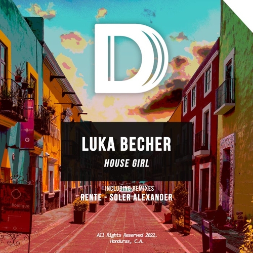 Luka Becher - House Girl [DDR67]